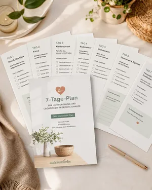 7-Tage-Plan Checkliste für mehr Ordnung im Zuhause zum kostenlosen Download